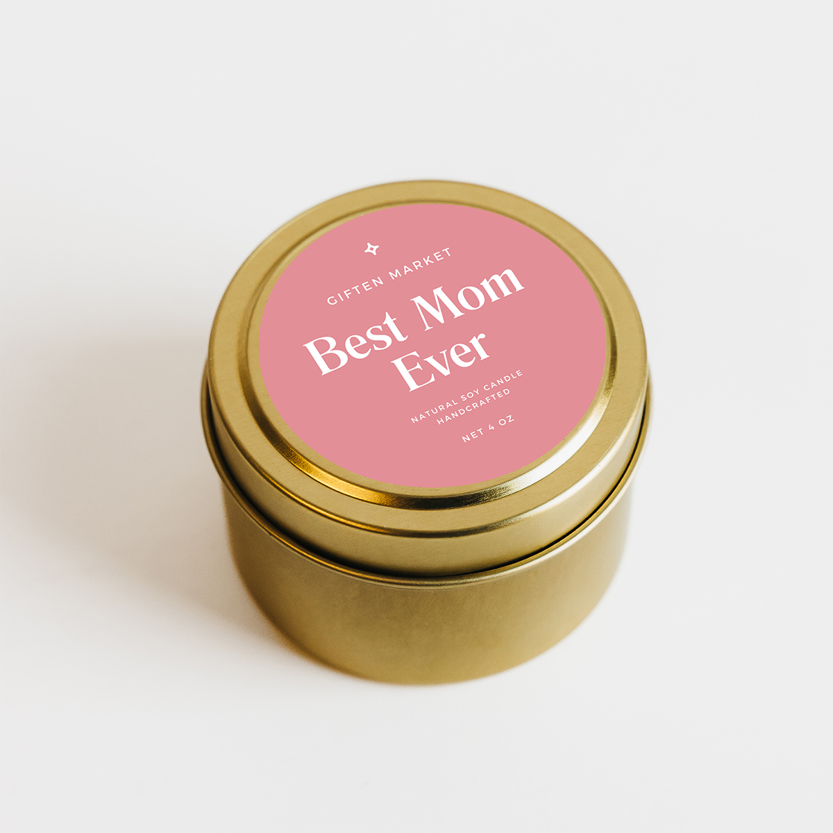 Best Mom Ever Soy Candle | 4oz Gold Travel Tin