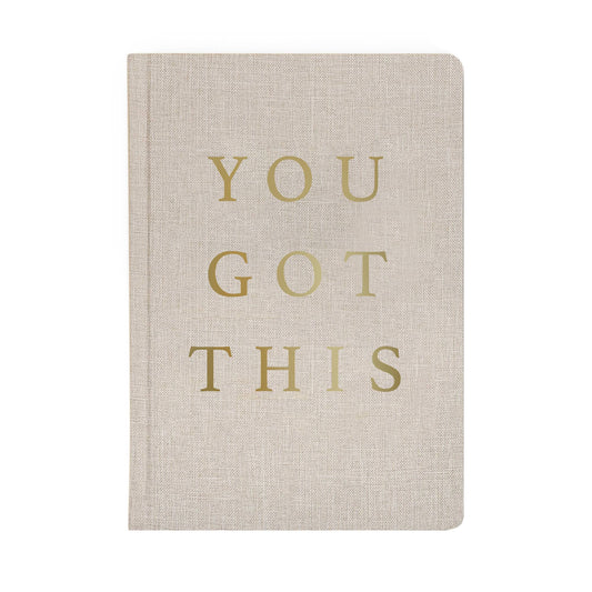 You Got This | Tan and Gold Foil Fabric Journal