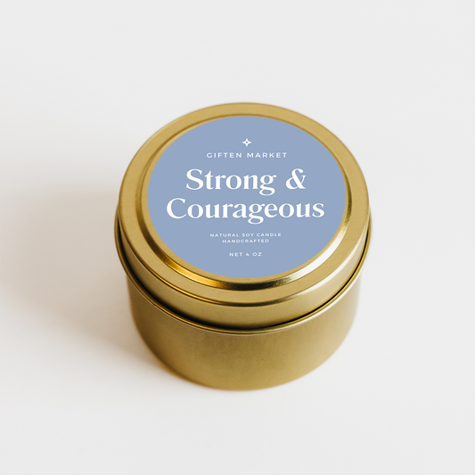 Strong + Courageous Soy Candle | 4oz Gold Travel Tin
